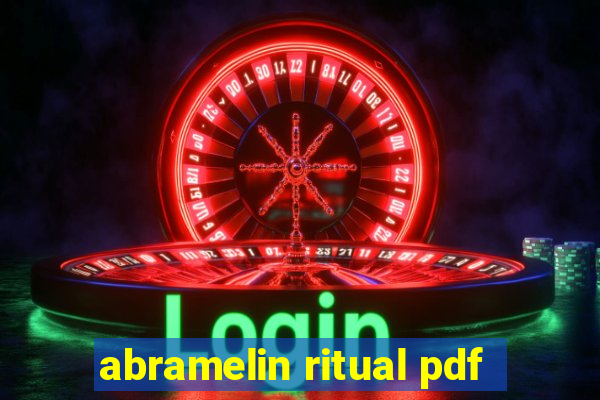 abramelin ritual pdf